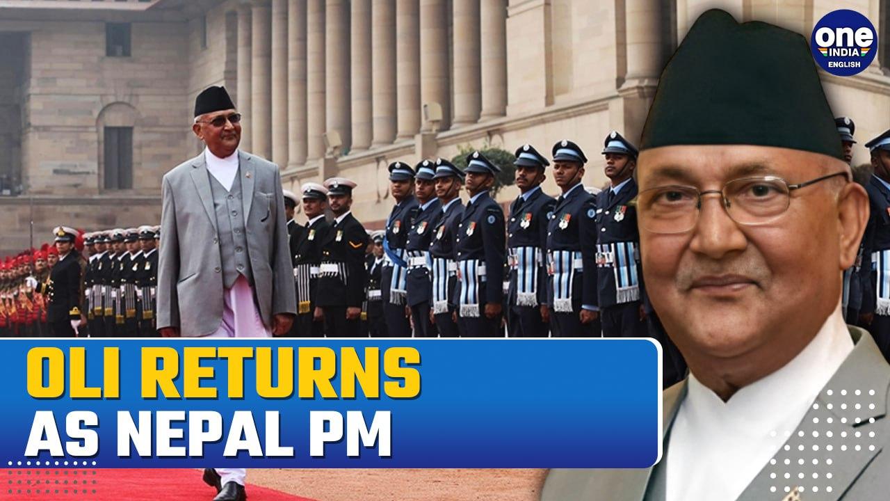 Nepal: K P Sharma Oli's 4th Term: What Does It Mean for India And China | Oneindia News