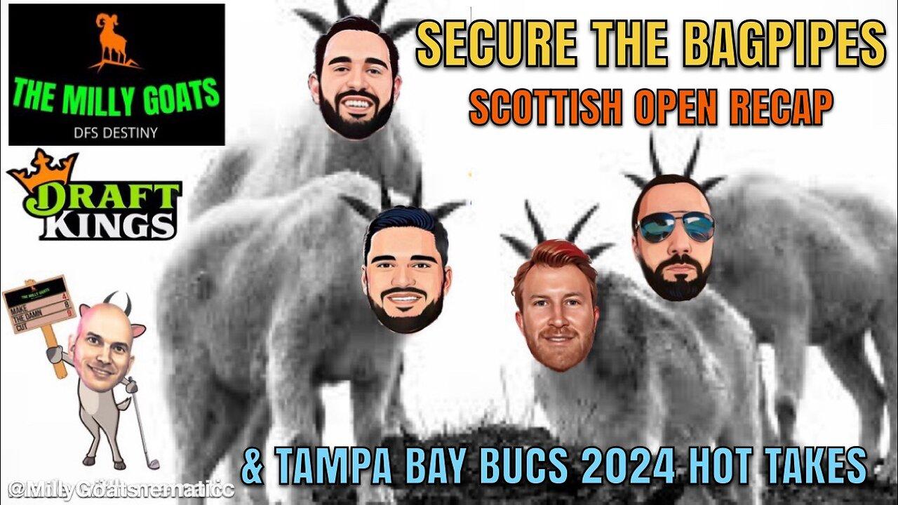Scottish Open Recap, Happy CFB25 Eve, & 2024 Tampa Bay Bucs Hot Takes