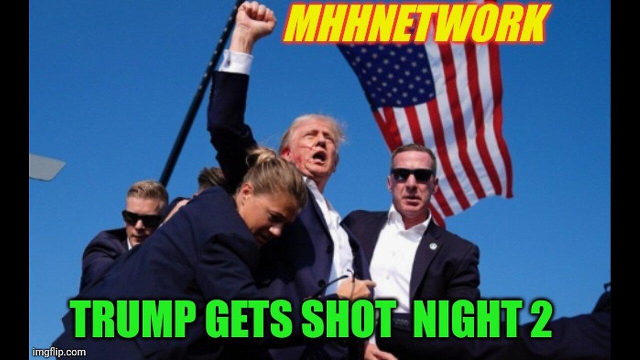 Trump got shot night two of our coverage