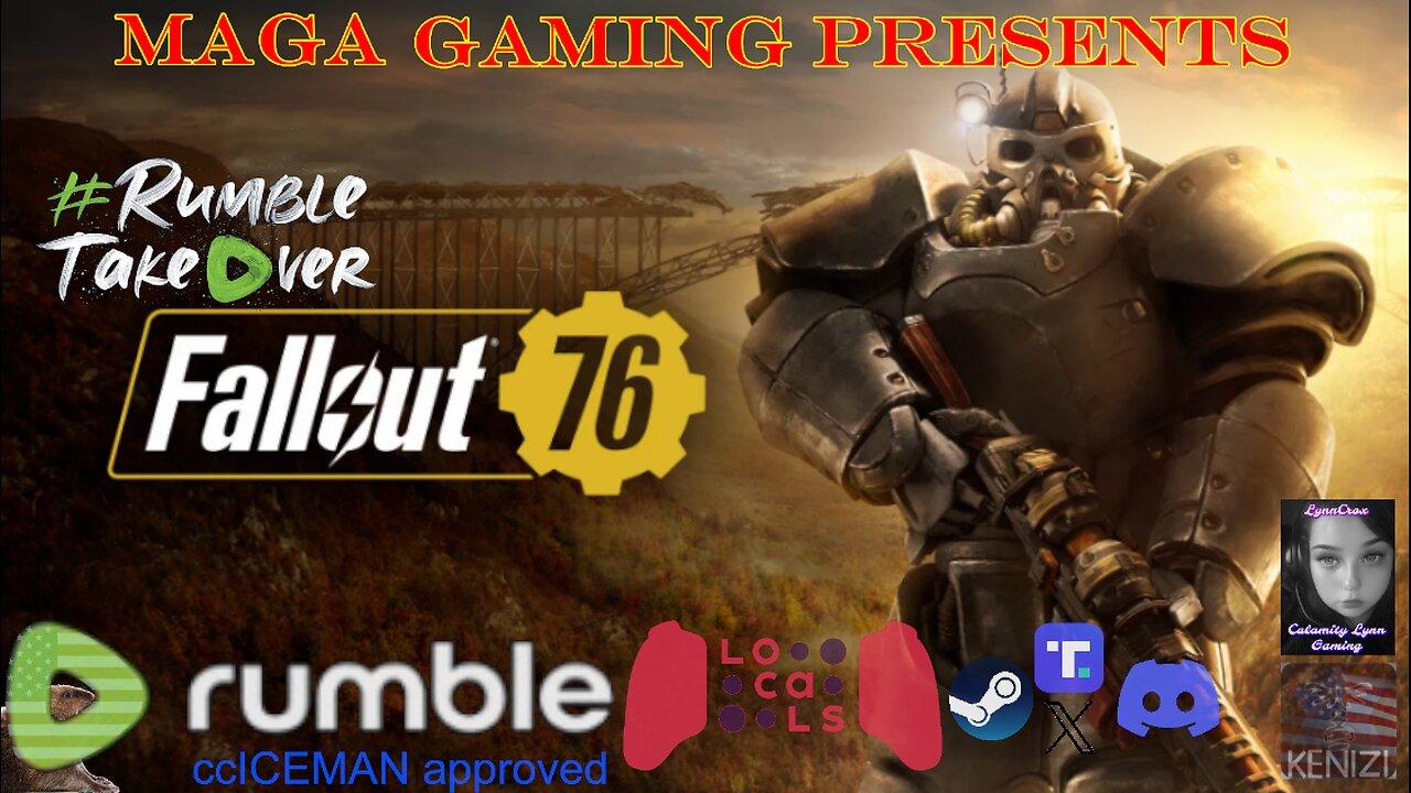 Fallout 76 w/ CalamityLynn