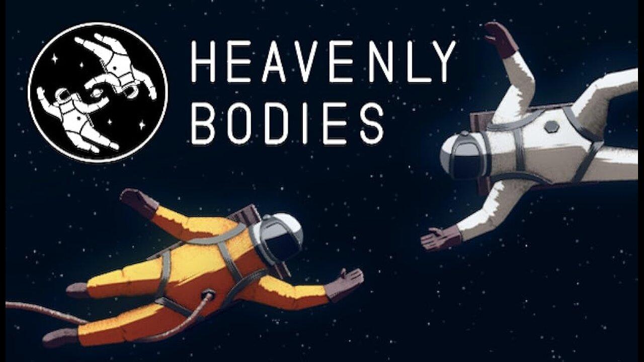 Heavenly Bodies 1st time playing`