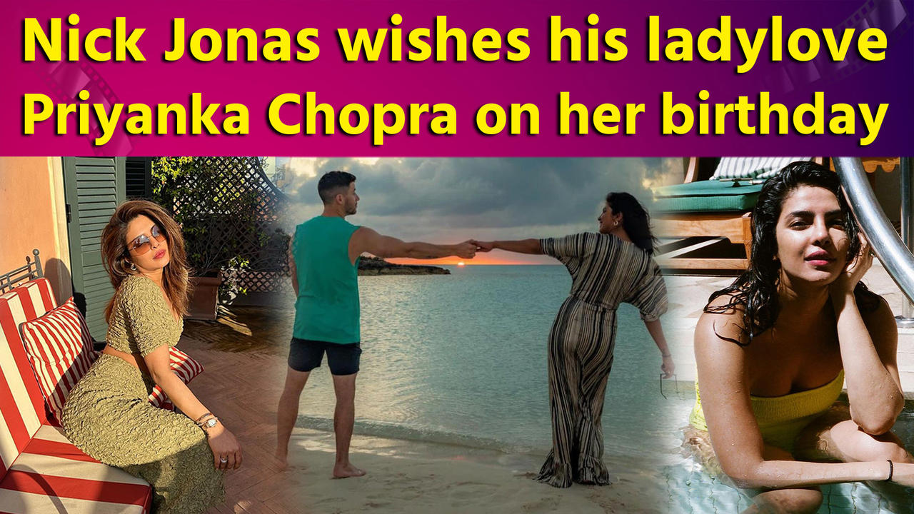 Nick calls himself 'Lucky', drops romantic birthday post for ‘Love’ Priyanka