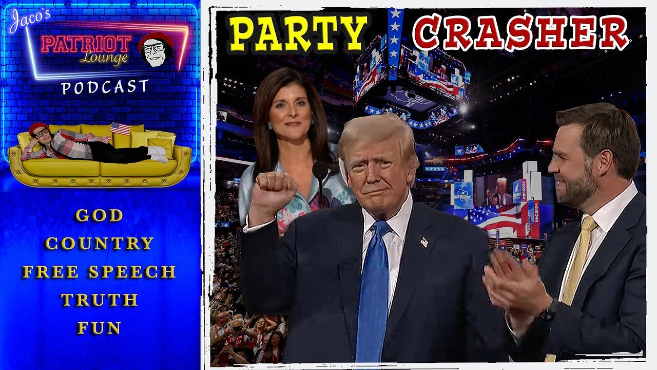 EP 100: Party Crasher | Current News and Events with Humor (Starts 9:30 PM PDT/12:30 AM EDT)