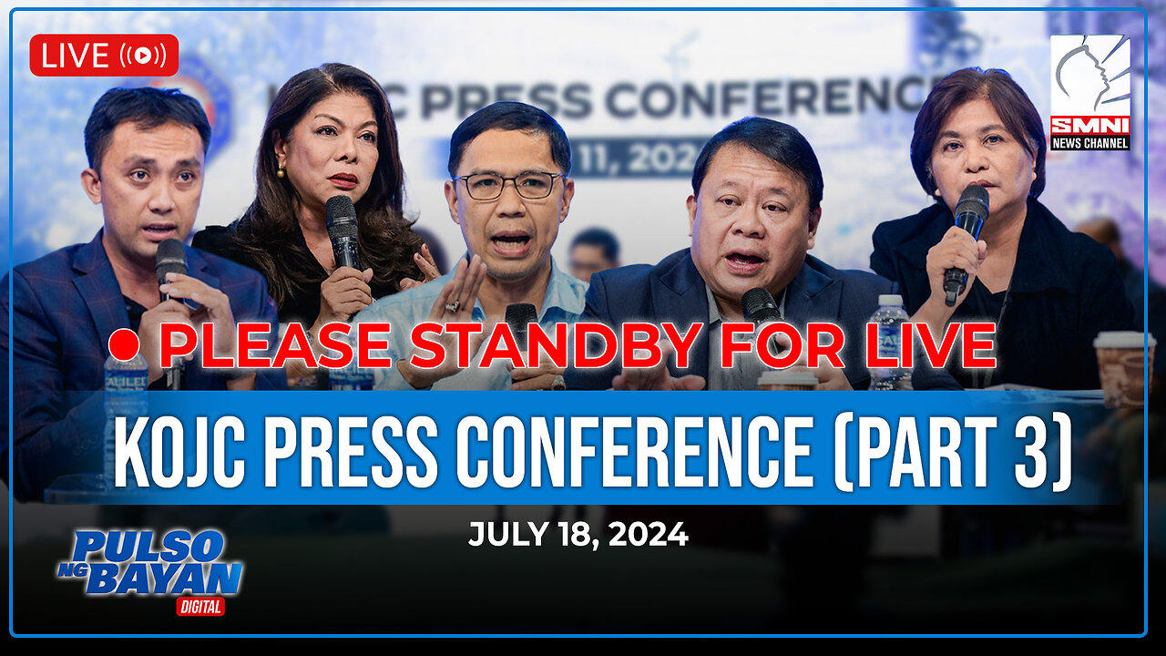 LIVE: KOJC Press Conference (PART 3) | July 18, 2024