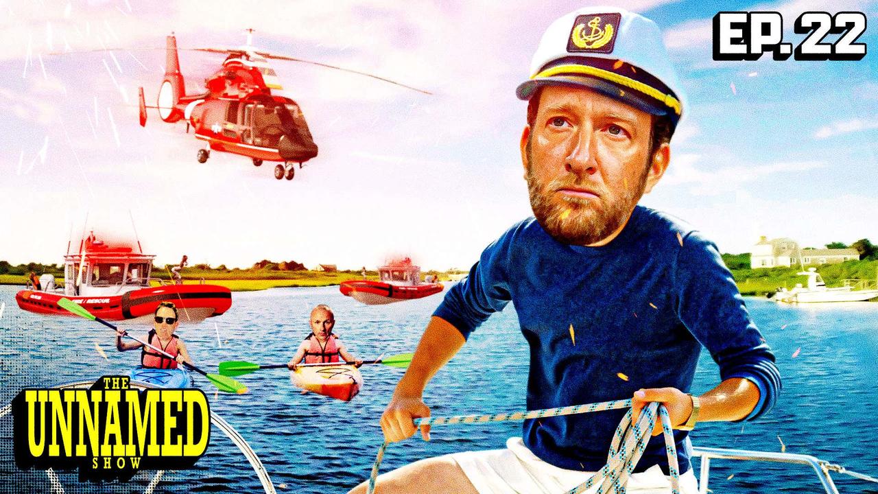 Dave Portnoy Needs To Be Rescued By Coast Guard | The Unnamed Show - Episode 22