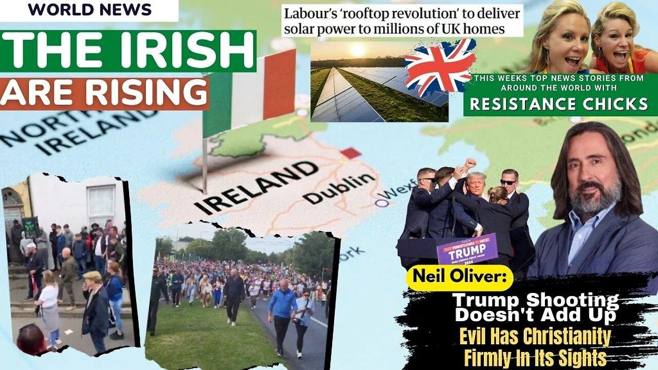 The Irish Are Rising! Neil Oliver: Trump Shooting Doesn't Add Up World News 7/21/24