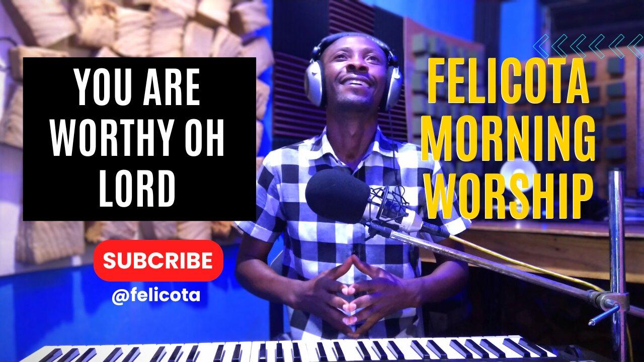 You Are Worthy Oh Lord by Sade Ajai | FELICOTA #213