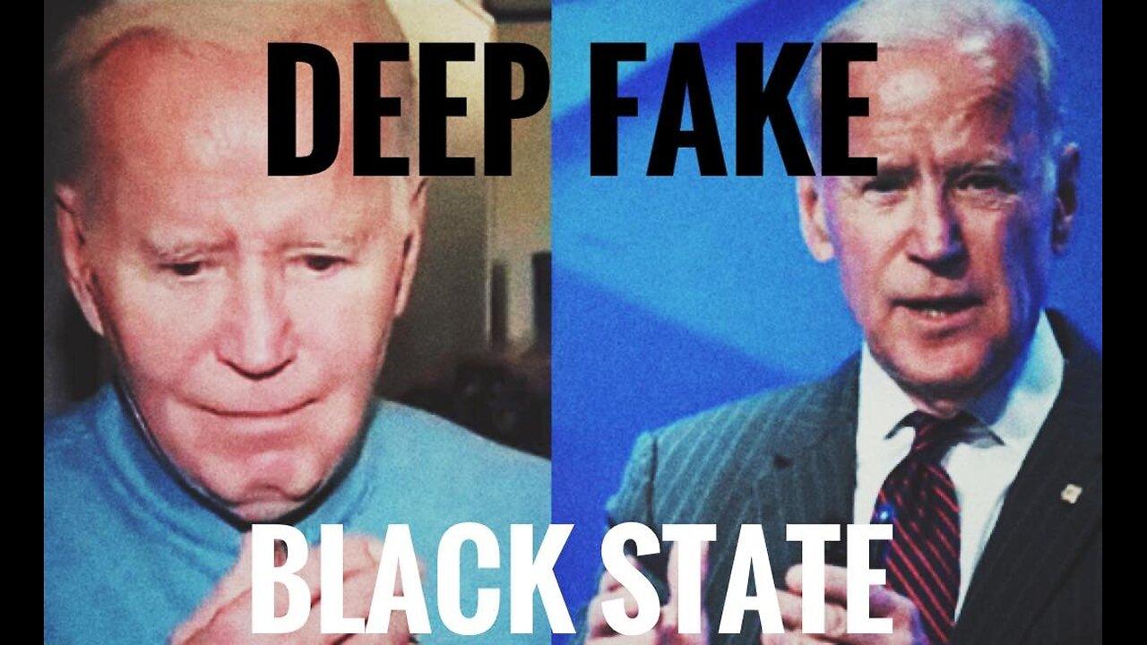 Deep Fake Black State