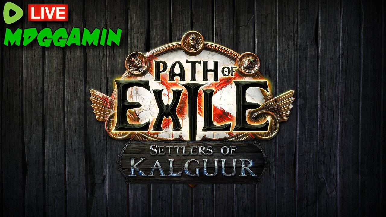 🔴LIVE - Path of Exile - New League Settlers of Kalguur / Happy Friday -#RumbleTakeover
