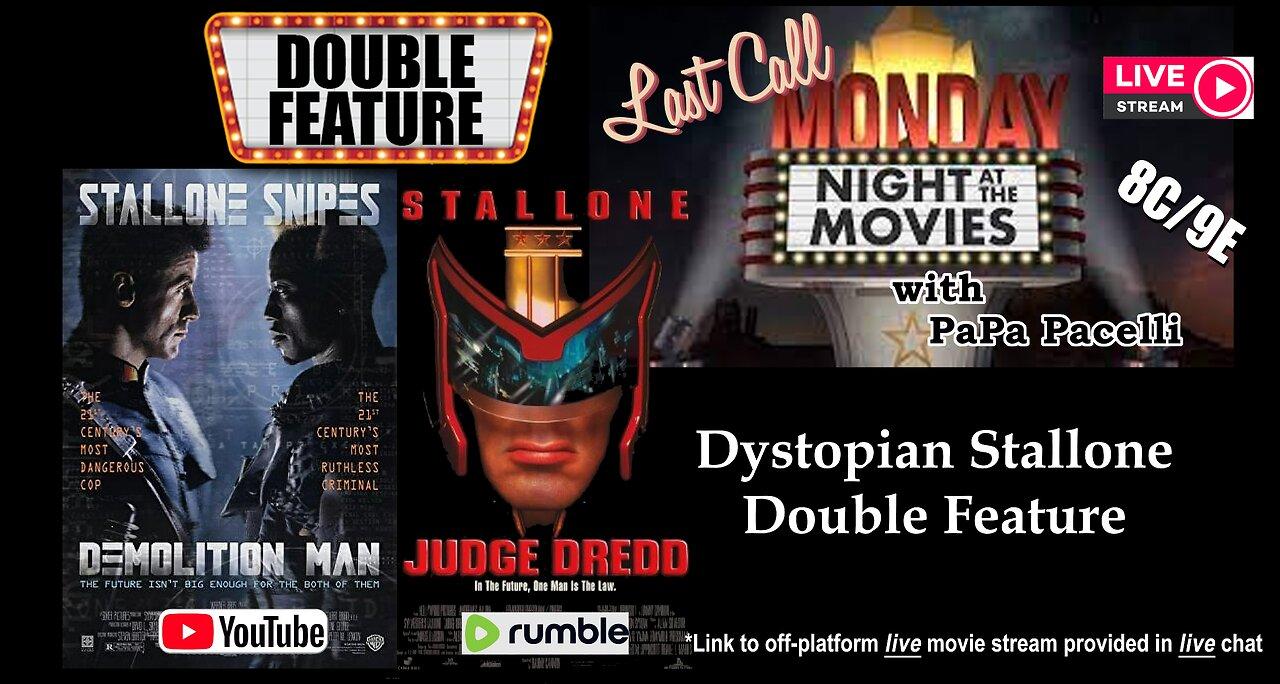 Last Call's Monday Night at the Movies - Stallone Dystopian Double Feature