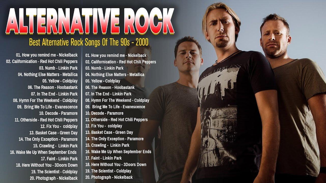 Alternative Rock Of The 90s 2000s - Linkin Park, Coldplay, Hinder, Metallica, Evanescence, Creed