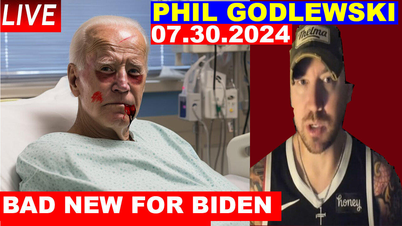 Phil Godlewski Bombshell 07/31/2024 🔴 Bad News For Biden 🔴 Juan O Savin 🔴 Benjamin Fulford