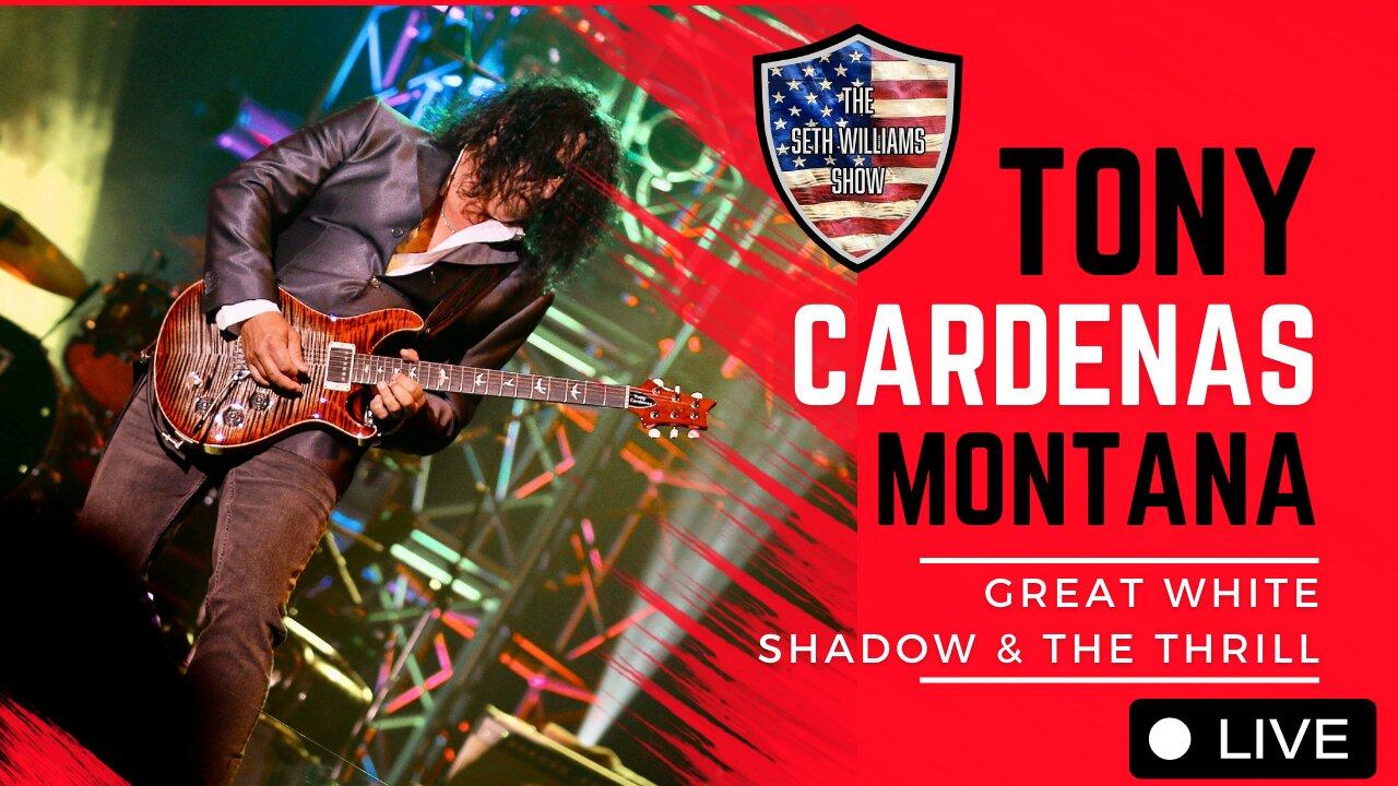 From Great White To Slash - Tony Cardenas Montana