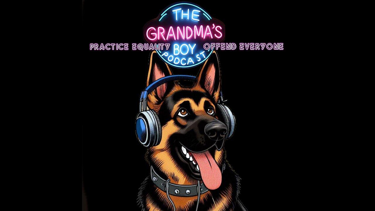 The Grandmas Boy Podcast EP.180-This time its happening... Promise!