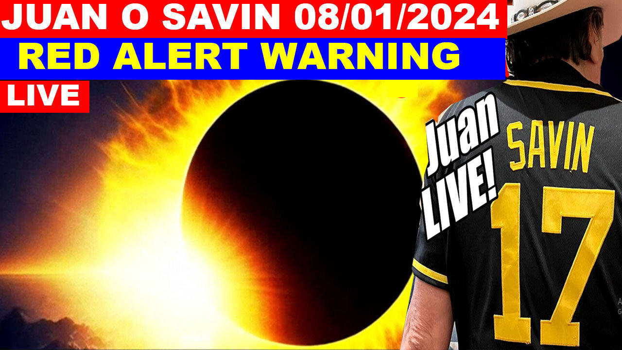 Juan o Savin & David Nino HUGE 08/01/2024 💥 THE GLOBAL US MILITARY OPERATION 💥 Phil Godlewski