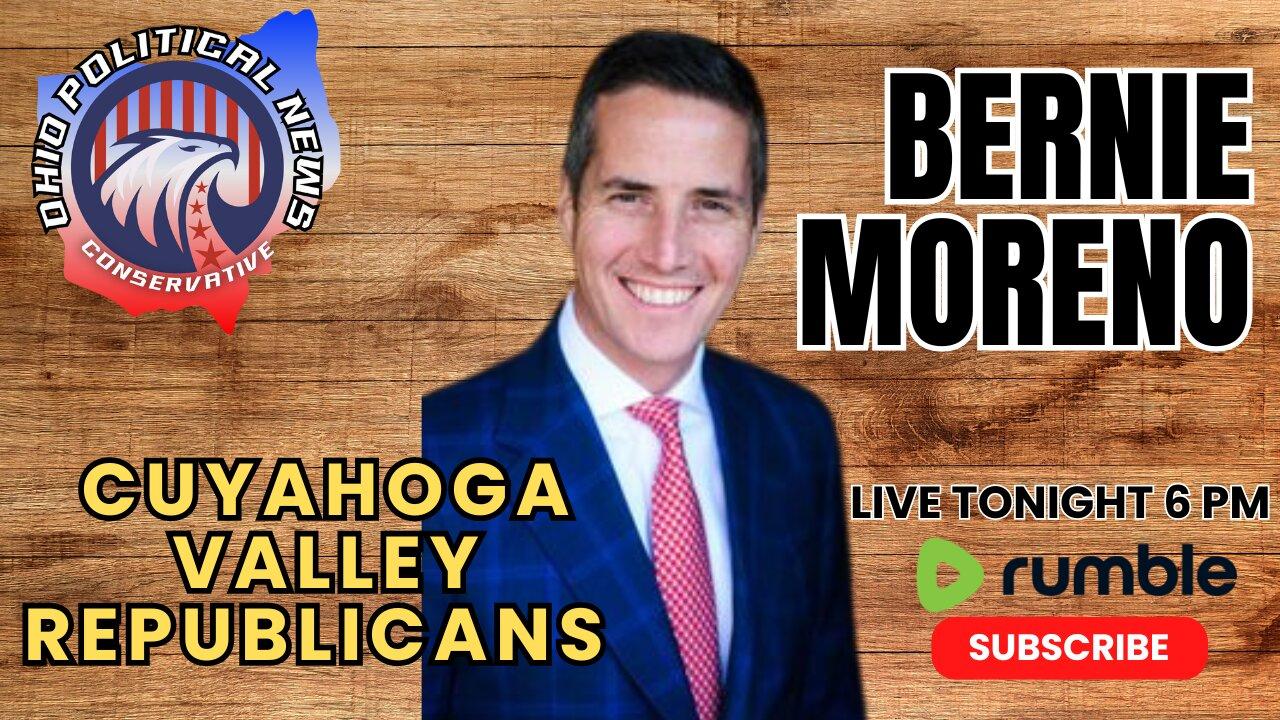 Bernie Moreno at Cuyahoga Valley Republicans Meeting LIVE 6pm