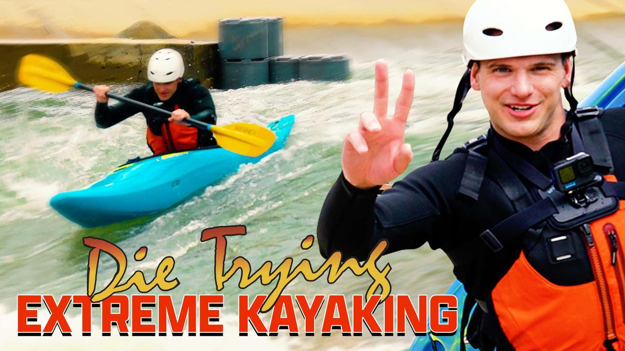 Die Trying: Extreme Kayak ft. USA Bronze Medalist, Evy Leibfarth