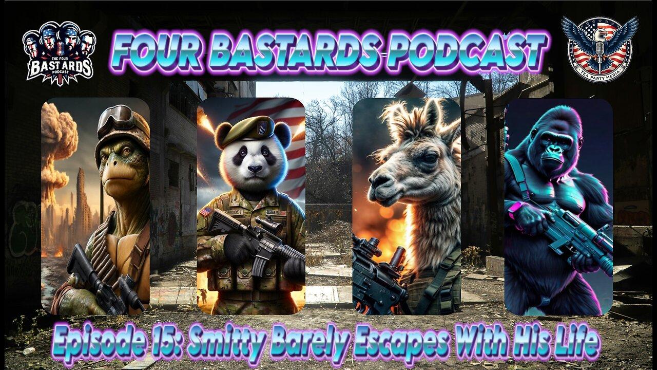 Episode 15: Smitty Barely Escapes With His Life