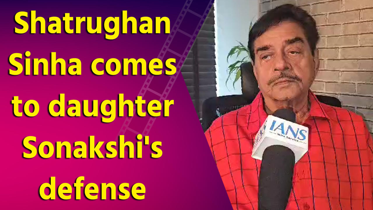 'Shatrughan Sinha defends daughter Sonakshi's marriage, says it's not  against the constitution.'