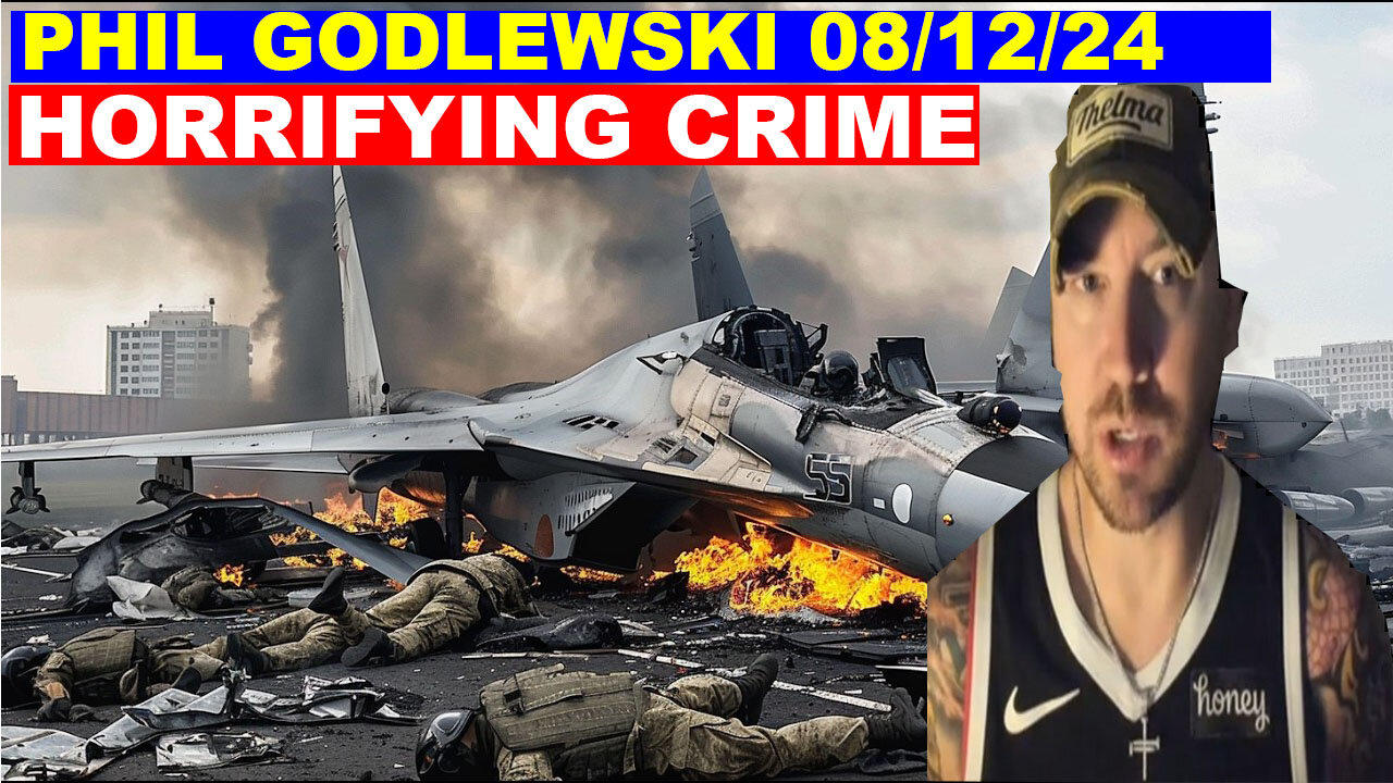 Phil Godlewski Bombshell 08/12/2024 🔴 THE MILITARY COMES IN 🔴 Juan O Savin 🔴 Benjamin Fulford