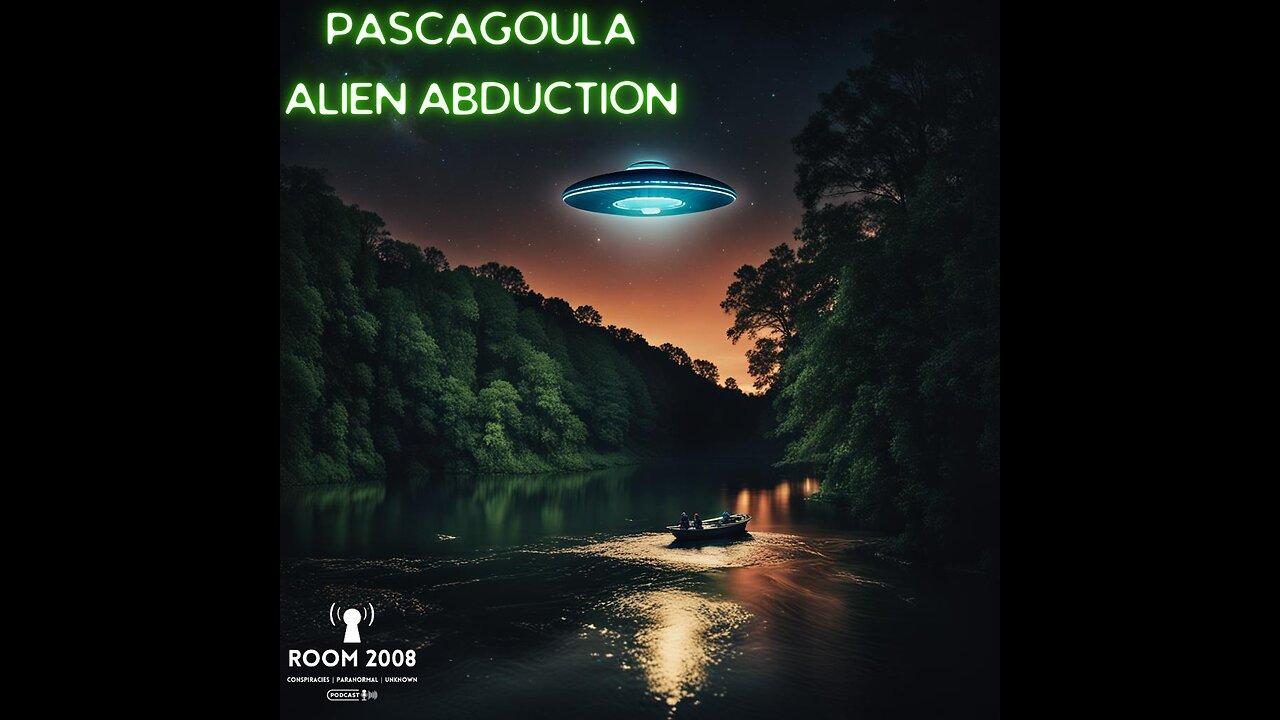 Ep. 92 - Pascagoula Alien Abduction