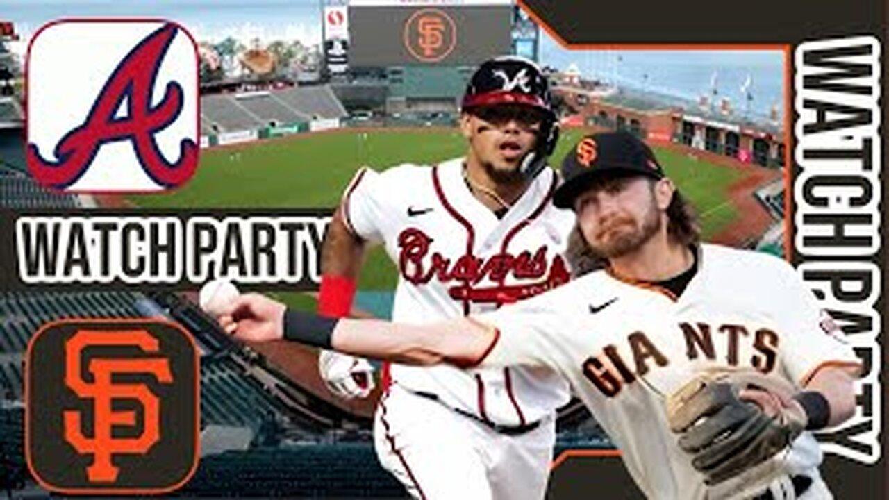 Atlanta Braves vs San Francisco Giants | Live Play by Play & Reaction Stream 3D Sim | MLB 2024 120