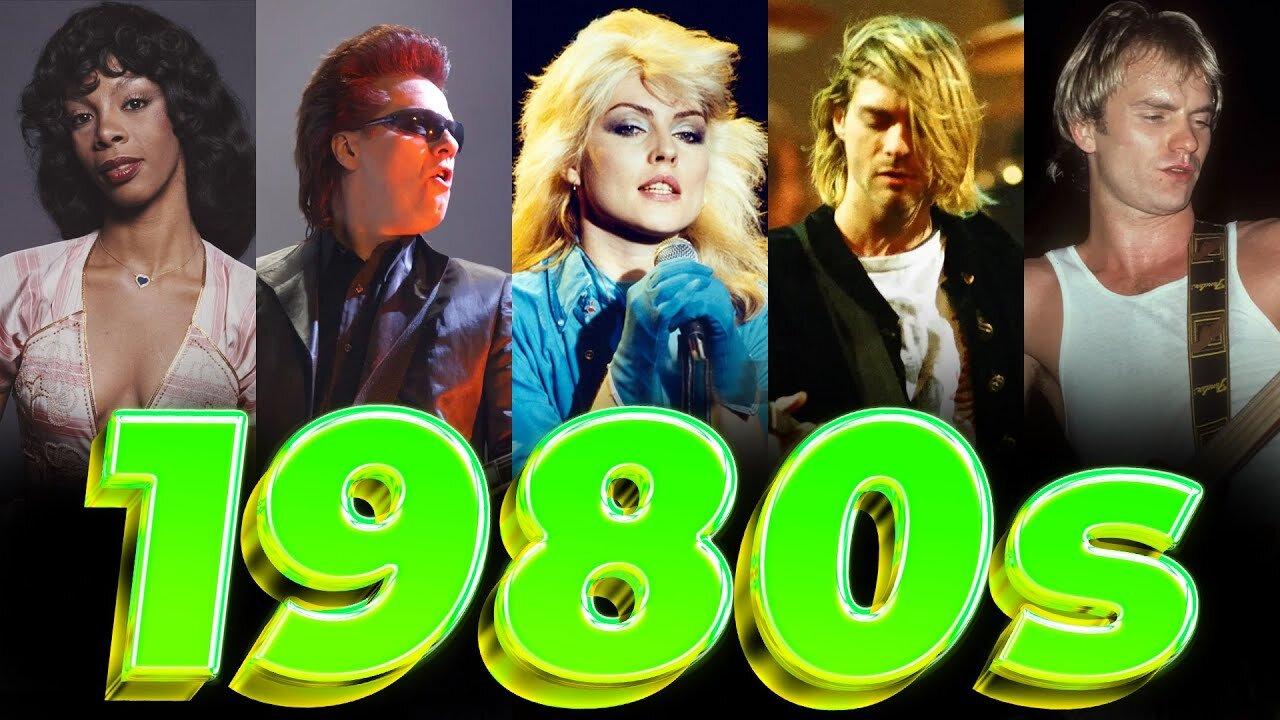 80s Music Hits - Greatest Hits 80s Oldies Music - Nirvana, CHIC, Lionel Richie, The Police, U2