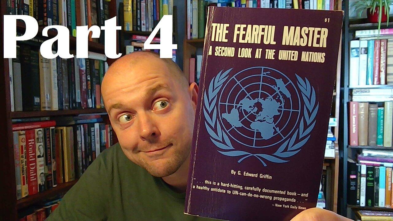 The Fearful Master by G Edward Griffin (1964) - Part 4