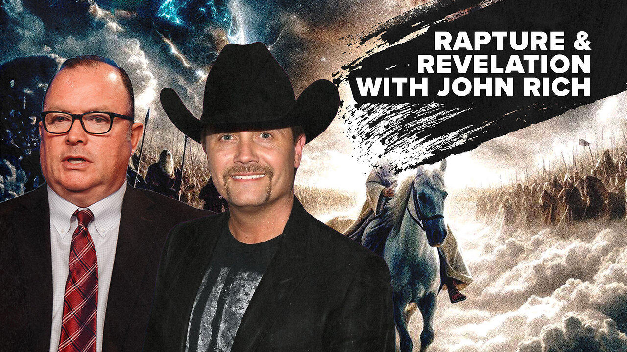 John Rich: The Rapture is NOT Next