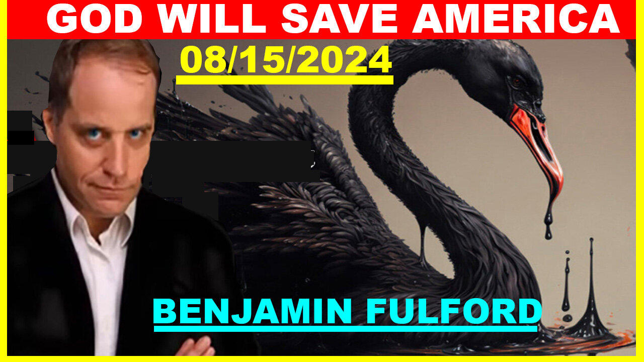 Benjamin Fulford Update Today's 08/15/2024 💥 THE MOST MASSIVE ATTACK IN THE WOLRD HISTORY! #P3