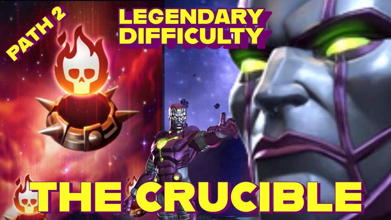 The Crucible | Legendary Difficulty | Path 2 | 100% Completion | Marvel Contest of Champions