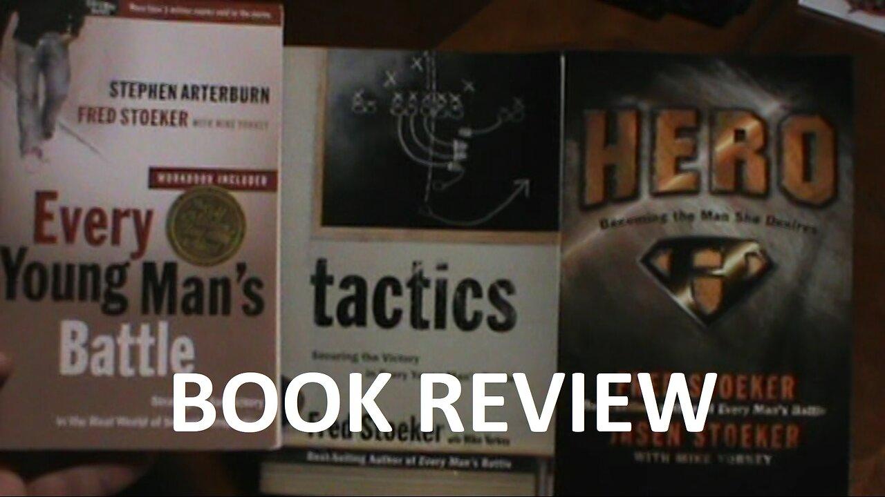 BOOK REVIEW: Every Young Man's Battle, Tactics & Hero