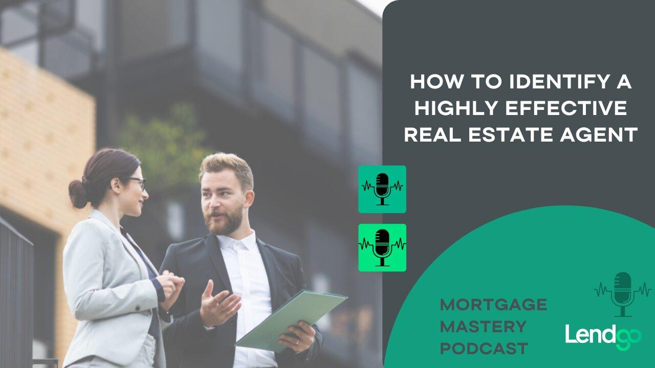 How to Identify a Highly Effective Real Estate Agent 4 of 12