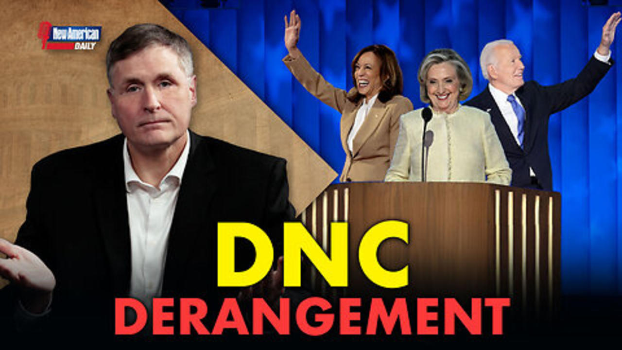 New American Daily | DNC Derangement