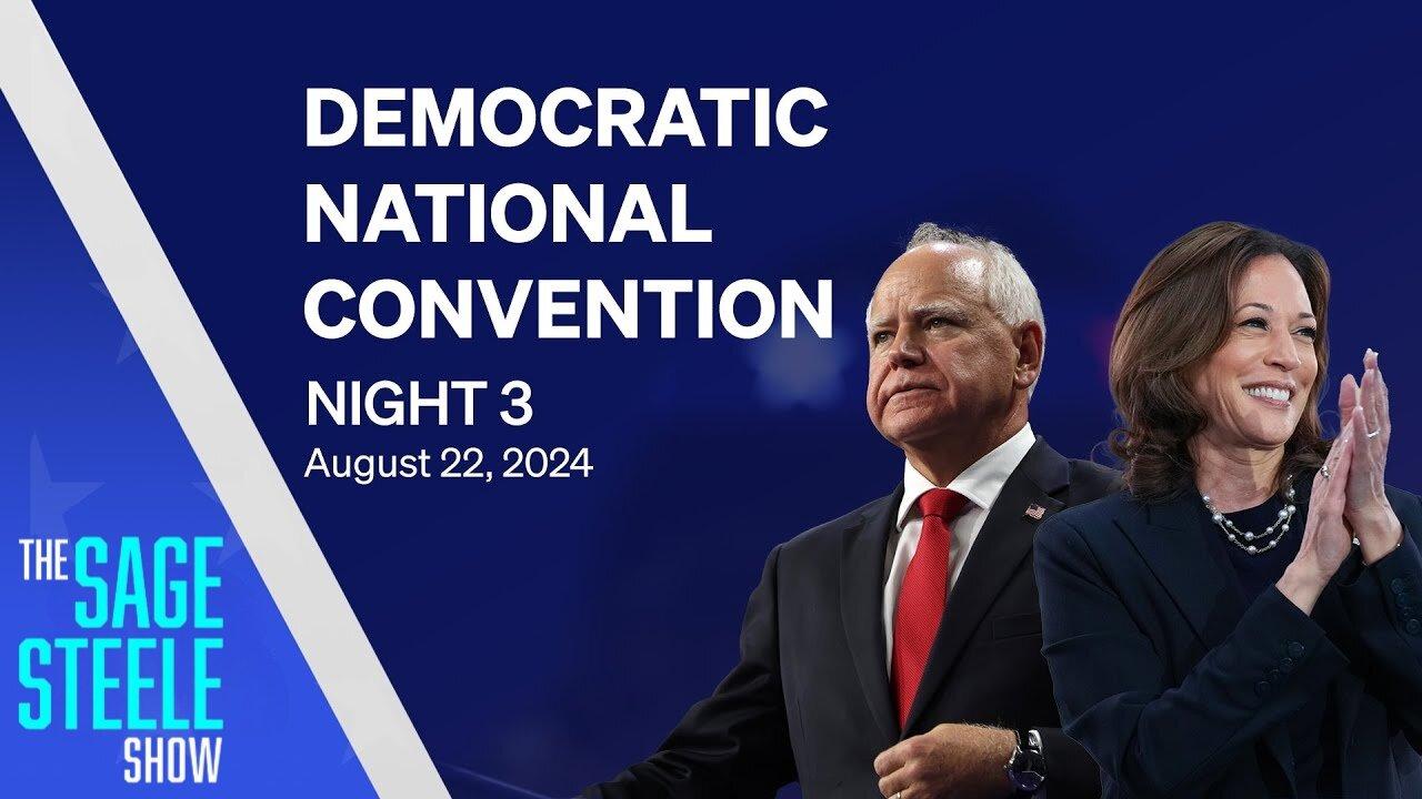 WATCH LIVE: 2024 Democratic National Convention | DNC Night 3