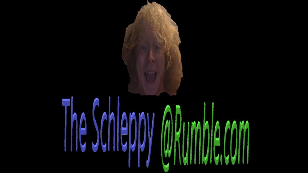 TheSchleppys' Saturday SHIT SHOW