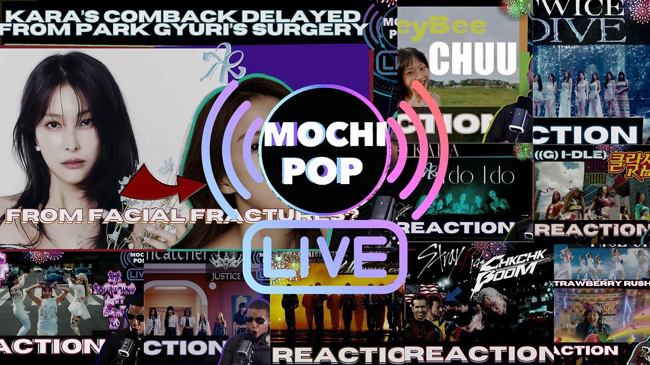 MOCHiPOP Live Replay | #KaraComback Delay | #KARAIDoIDo | #CHUU | #XG| #Dreamcatcher | #TAEYEON | #THERAMPAGE | #StrayKids | #Ji