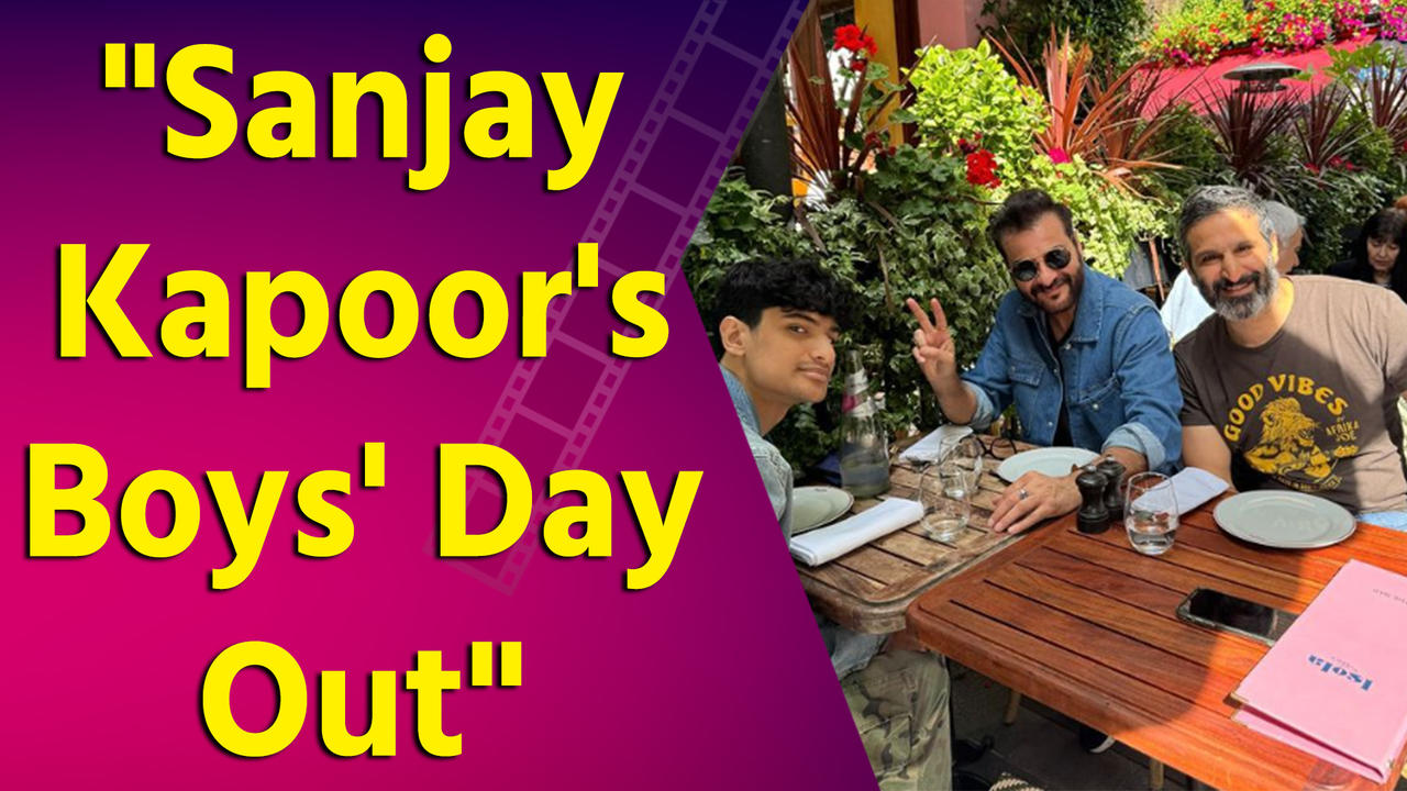 Sanjay Kapoor drops a glimpse of 'boys day out' with his favourites