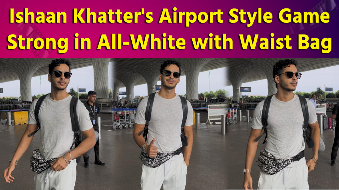 Ishaan Khatter's All-White Outfit and Waist Bag Steal the Show at Mumbai Airport