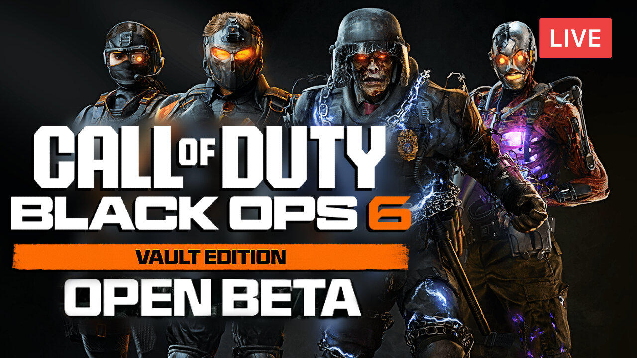 *FIRST-TIME PLAYING* EARLY ACCESS BETA :: Call of Duty: Black Ops 6 :: THE VAULT EDITION {18+}