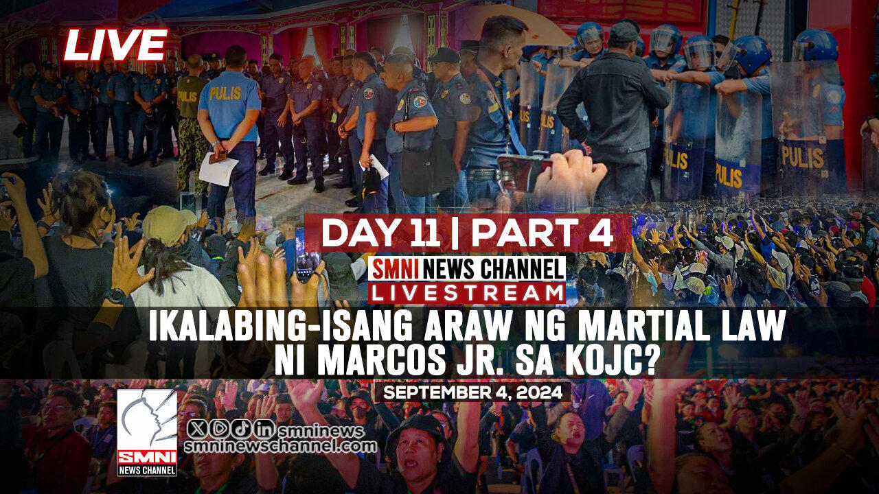 LIVE: Ika-11 na araw ng martial law ni Marcos Jr. sa KOJC? | September 4, 2024