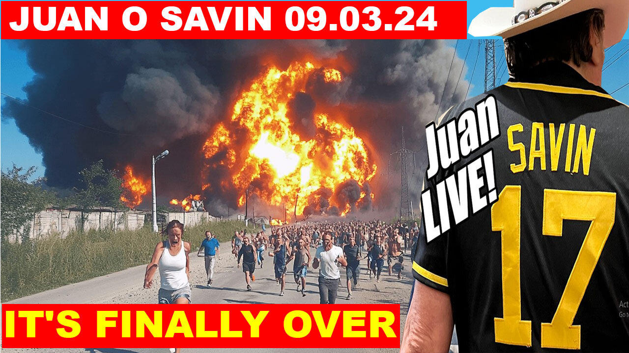 JUAN O SAVIN Update Today's 09/03/2024 💥 Big Reveal About Us Military 💥 Phil Godlewski