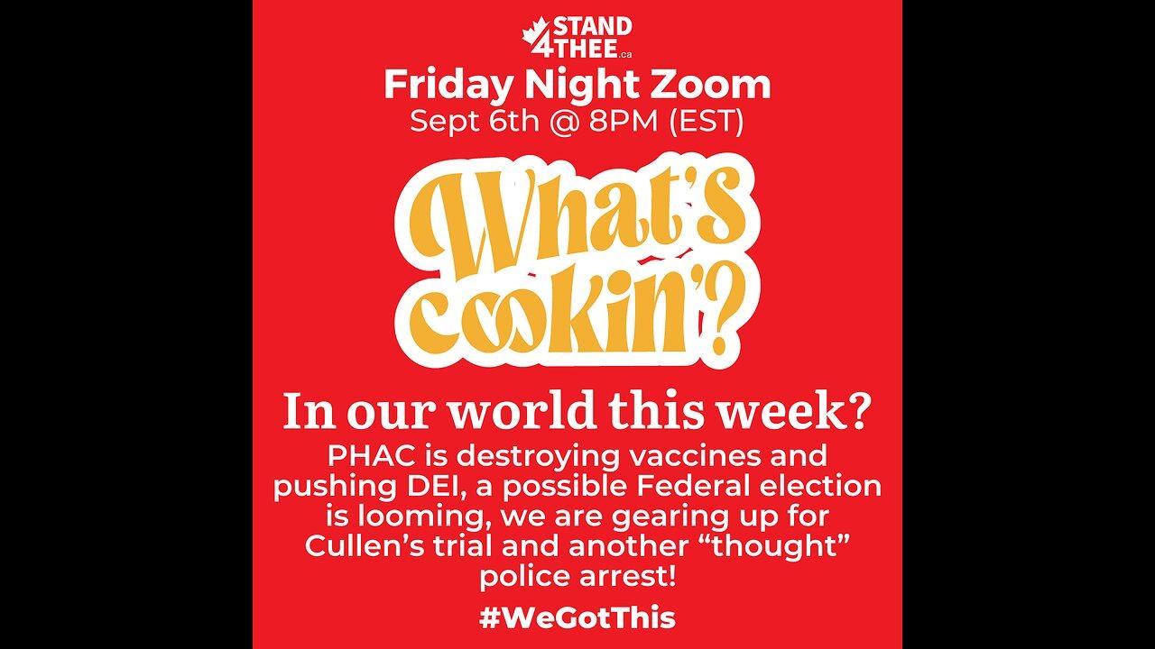Stand4THEE Friday Night Zoom Sept 6 - What's Cooking?