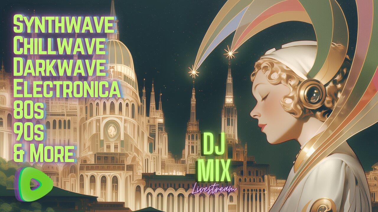 Friday Night Synthwave 80s 90s Electronica and more DJ MIX Livestream Future is the Past Edition