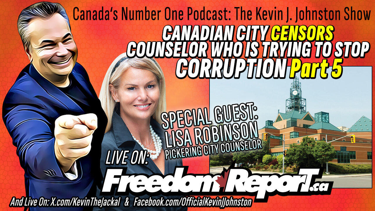 Lisa Robinson Talks About The Corruption of Government In Canada PART 5 - The Kevin J. Johnston Show