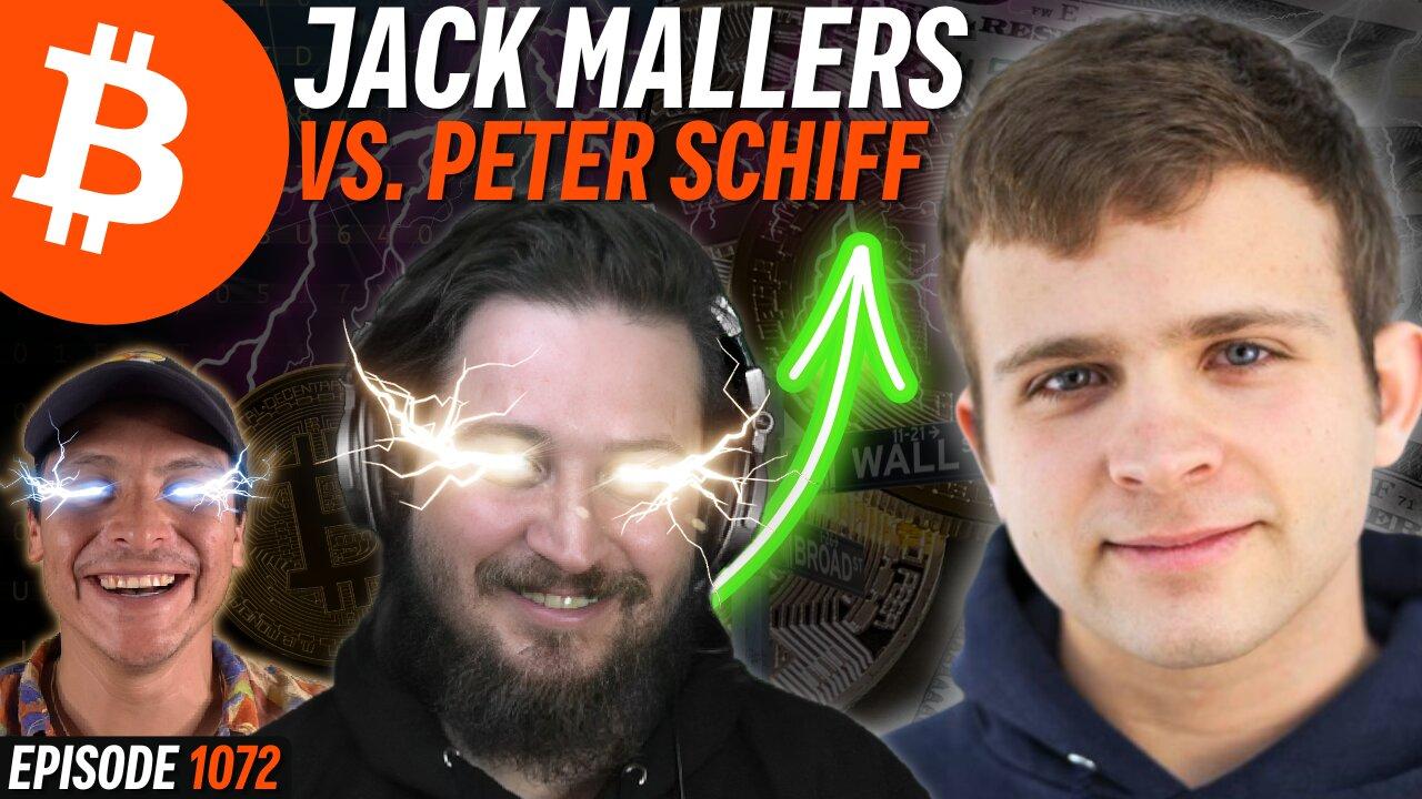 Jack Mallers Debates Peter Schiff on Bitcoin | EP 1072