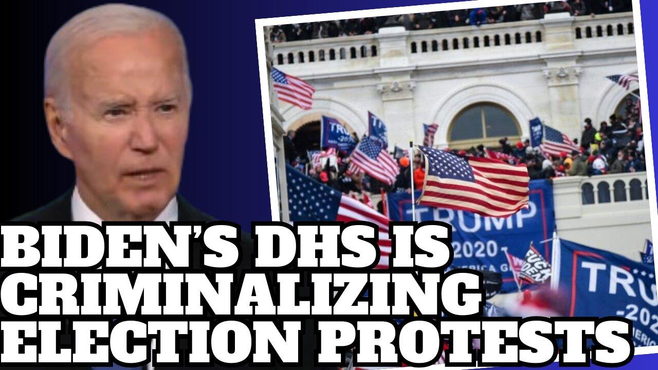 DHS Designates Jan 6, 2025 A National Special Security Event to Criminalize Election Protests