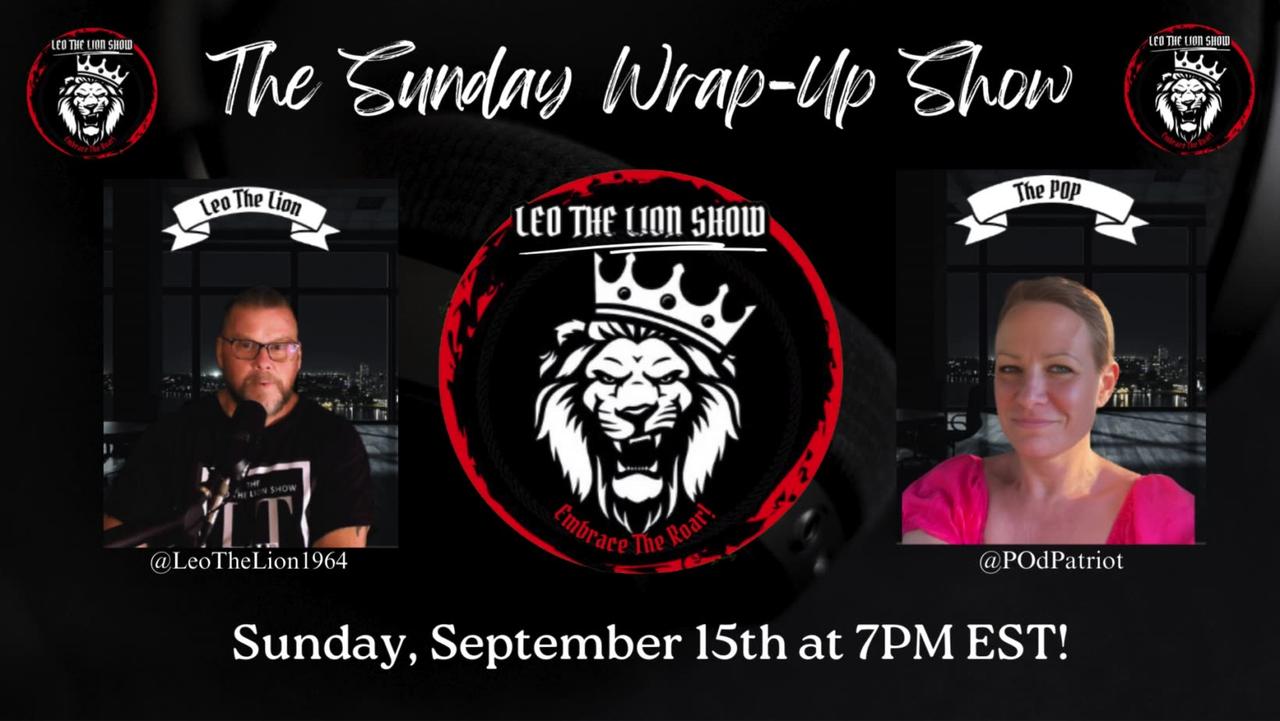 The Sunday Wrap-Up Show 9.15.2024