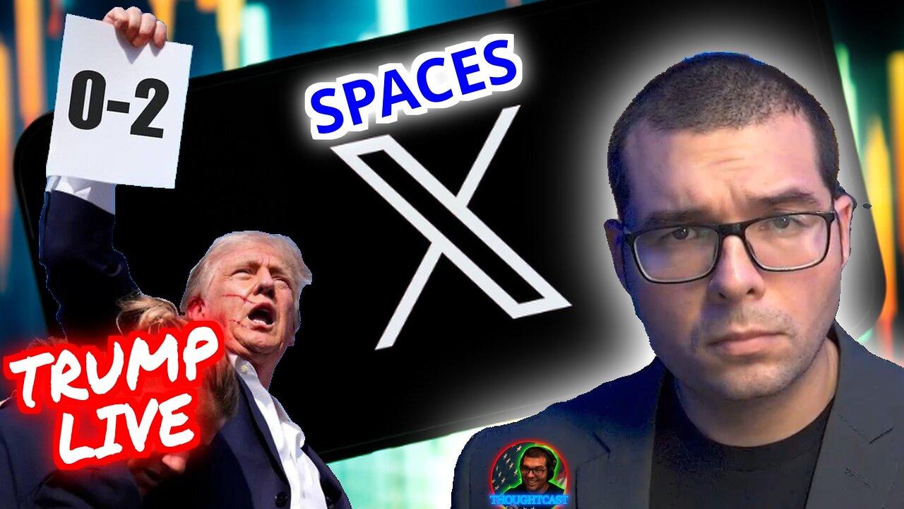 Donald Trump LIVE on X Spaces after 2nd Assassination Attempt