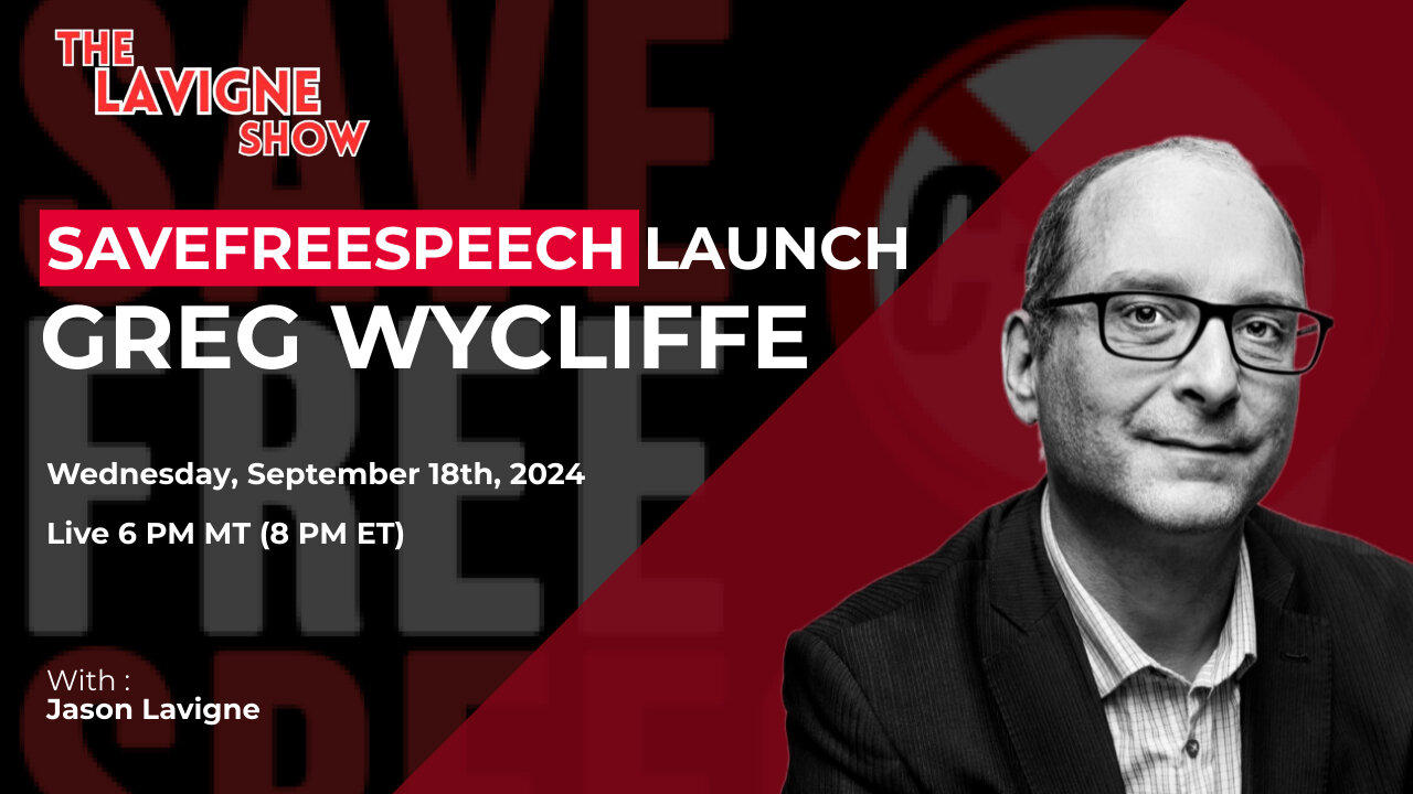 SaveFreeSpeech Launch w/ Greg Wycliffe